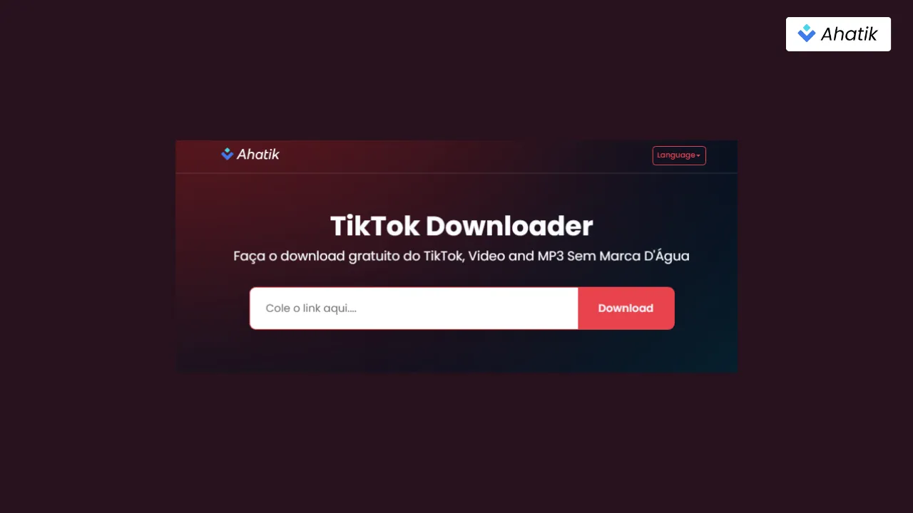 Site de download do TikTok - Ahatik.com